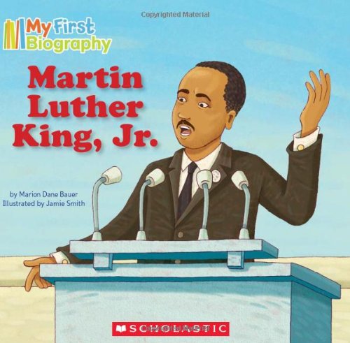 Book Cover My First Biography: Martin Luther King, Jr.