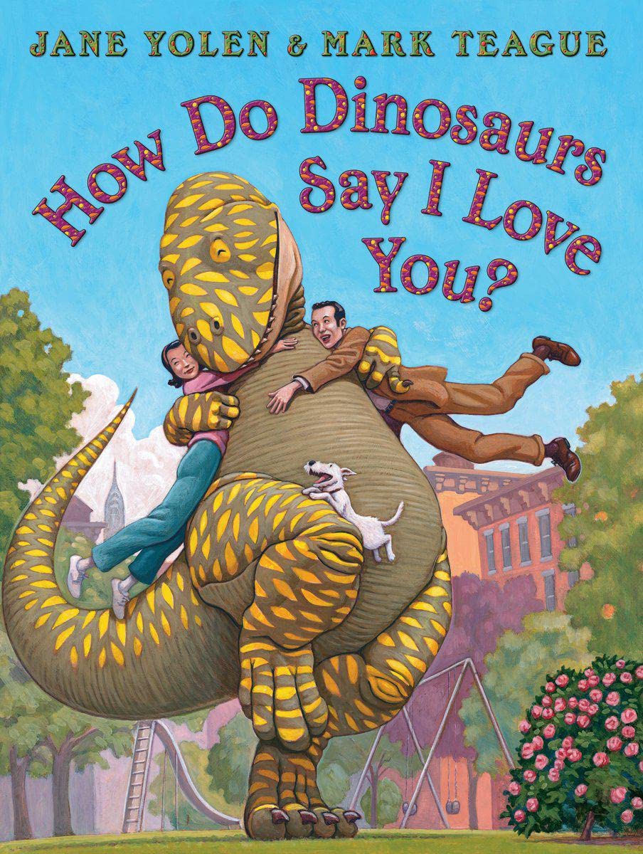 Book Cover How Do Dinosaurs Say I Love You?