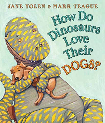 Book Cover How Do Dinosaurs Love Their Dogs?