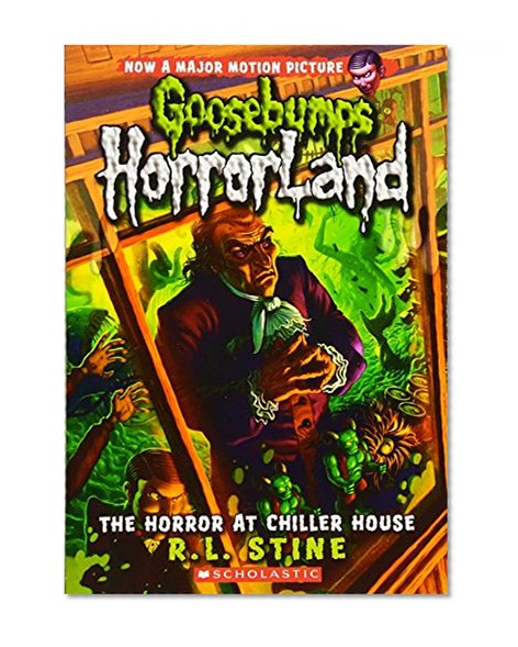 Book Cover The Horror At Chiller House (Goosebumps Horrorland #19)