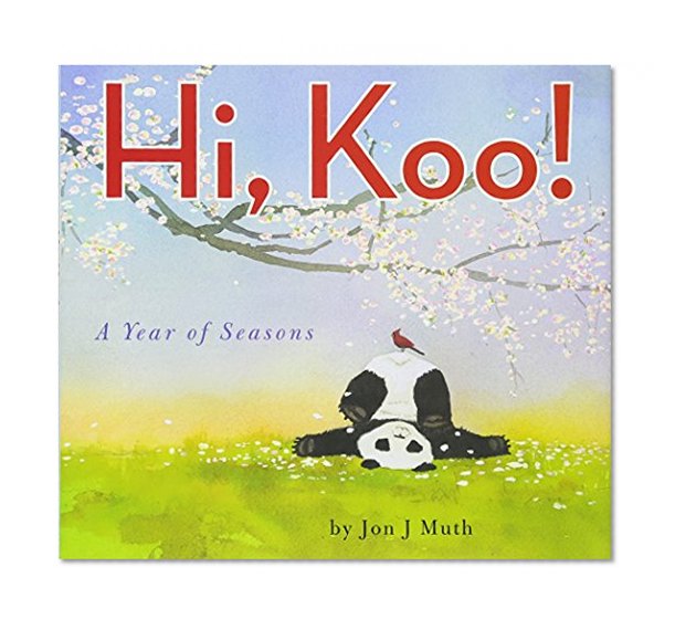 Book Cover Hi, Koo!: A Year of Seasons