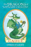 The Dragons of Wayward Crescent: Gauge