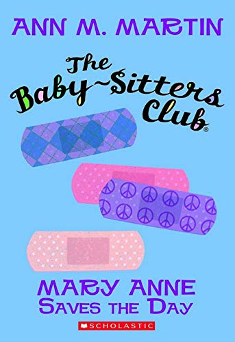 Book Cover Mary Anne Saves the Day (The Baby-Sitters Club, No.4)