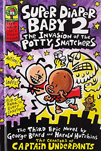 Book Cover Super Diaper Baby 2: The Invasion of the Potty Snatchers