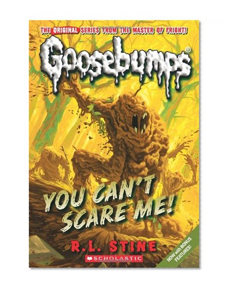 Book Cover You Can't Scare Me! (Classic Goosebumps #17)