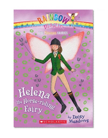 Book Cover Helena the Horse-riding Fairy (Rainbow Magic: Sports Fairies #1)