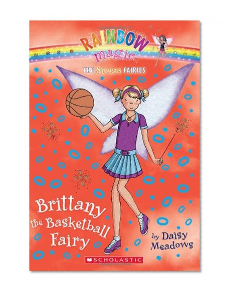 Book Cover Brittany the Basketball Fairy (Rainbow Magic: Sports Fairies #4)
