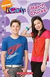 iCarly: iHatch Chicks!