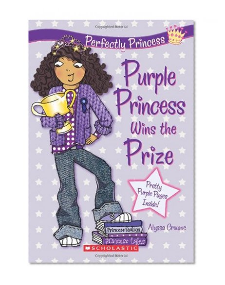 Book Cover Purple Princess Wins the Prize (Perfectly Princess, Book 2)