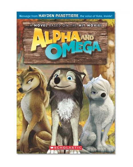 Alpha and Omega: The Junior Novel