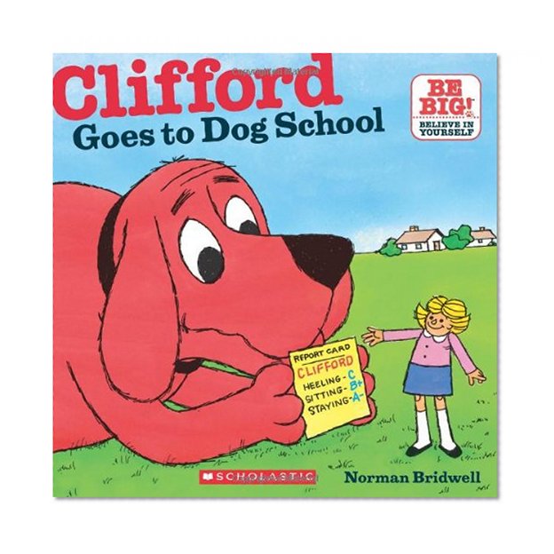 Book Cover Clifford Goes To Dog School (Clifford 8x8)