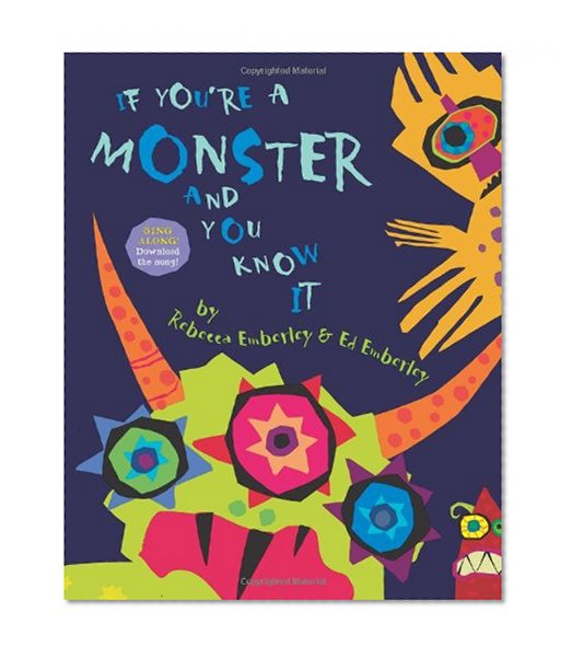 If You're A Monster And You Know It