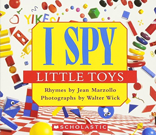 Book Cover I Spy Little Toys: A Book of Picture Riddles
