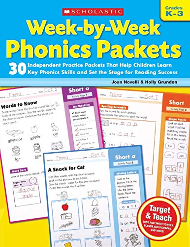 Book Cover Week-by-Week Phonics Packets: 30 Independent Practice Packets That Help Children Learn Key Phonics Skills and Set the Stage for Reading Success