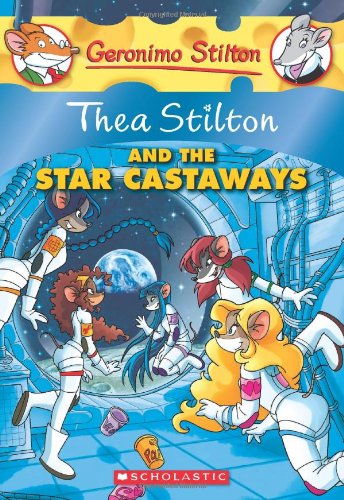 Book Cover Thea Stilton and the Star Castaways: A Geronimo Stilton Adventure