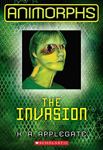 Book Cover The Invasion (Animorphs Book 1)