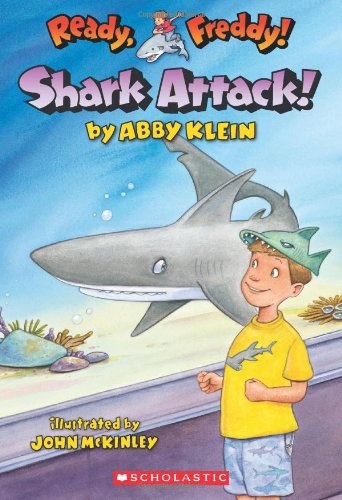 Book Cover Shark Attack! (Ready, Freddy! #24)