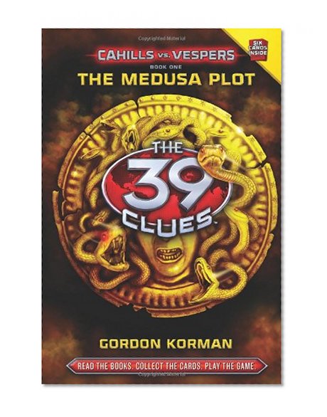 Book Cover The Medusa Plot (The 39 Clues: Cahills vs. Vespers, Book 1)