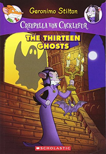 Book Cover The Thirteen Ghosts (Creepella von Cacklefur #1)