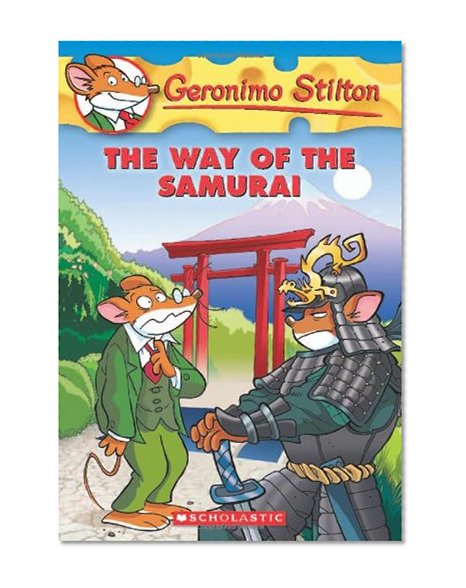 Book Cover The Way of the Samurai (Geronimo Stilton, No. 49)