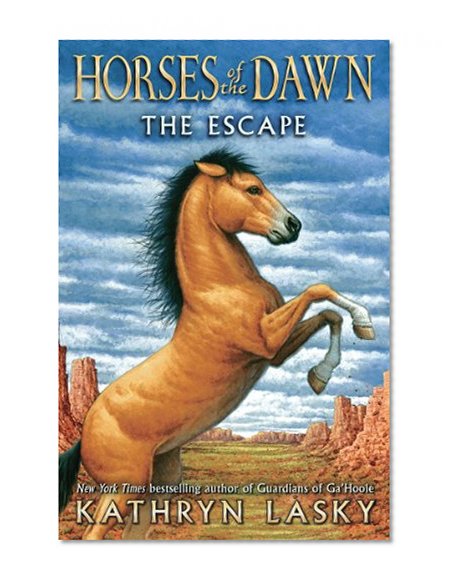 Horses of the Dawn #1: The Escape