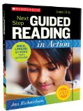 Next Step Guided Reading in Action: Grades 3-6: Model Lessons on Video Featuring Jan Richardson