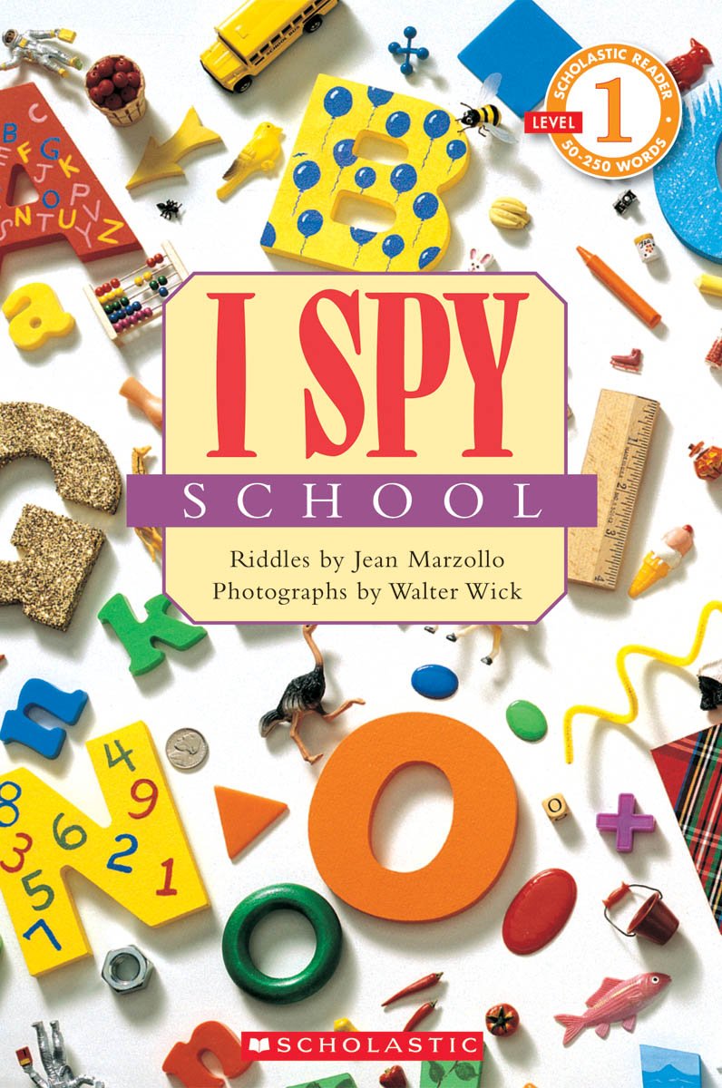 Book Cover I Spy School (Scholastic Reader, Level 1)