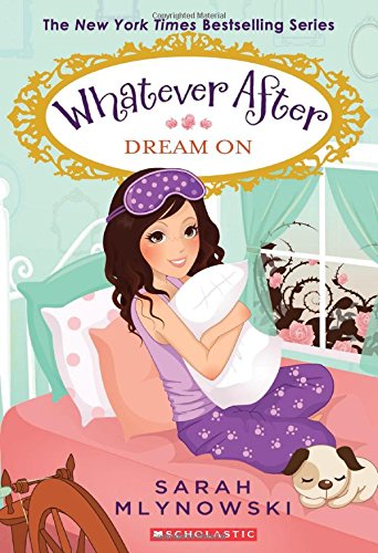 Book Cover Dream On (Whatever After #4)