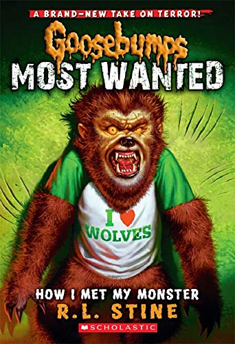 Book Cover Goosebumps Most Wanted #3: How I Met My Monster