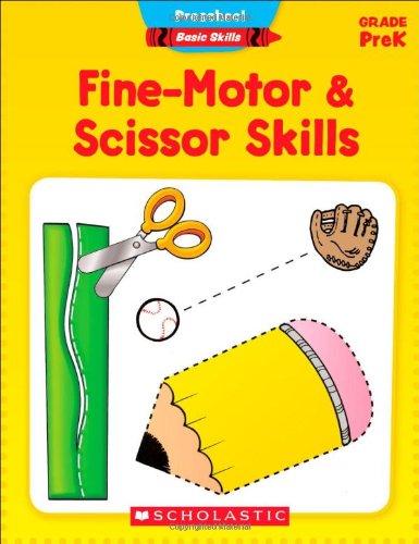 Book Cover Preschool Basic Skills: Fine-Motor & Scissor Skills