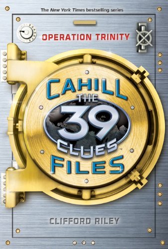 Book Cover Operation Trinity (39 Clues: The Cahill Files, Book 1)