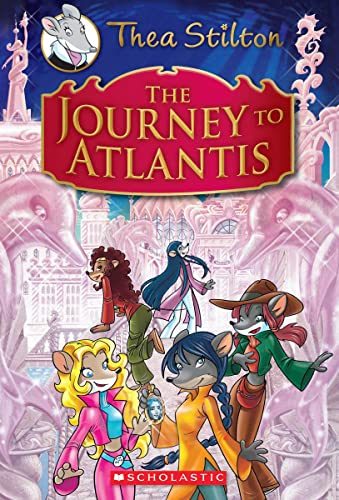 Book Cover Thea Stilton: The Journey to Atlantis: A Geronimo Stilton Adventure (Thea Stilton) [Special Edition]