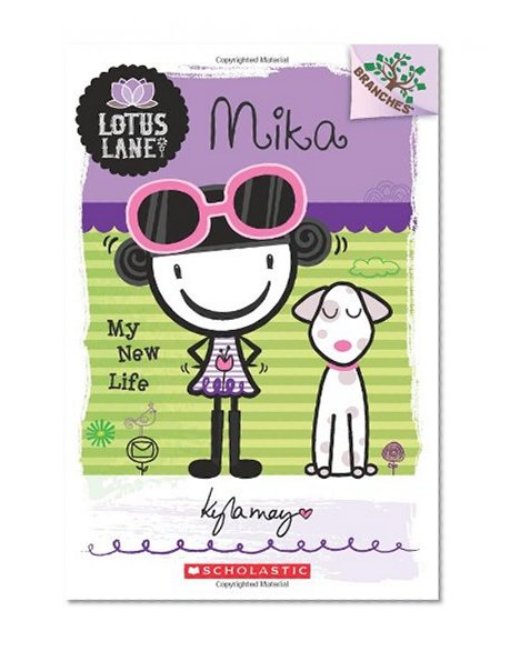 Book Cover Mika: My New Life (A Branches Book: Lotus Lane #4)