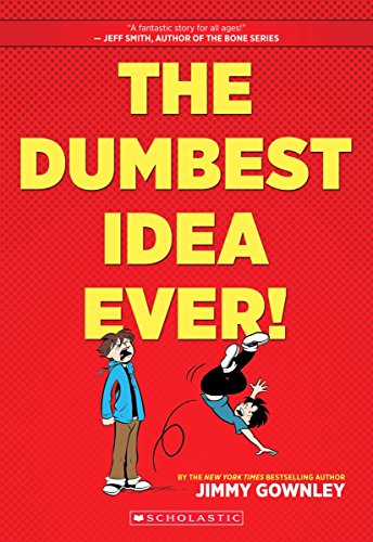 Book Cover The Dumbest Idea Ever!