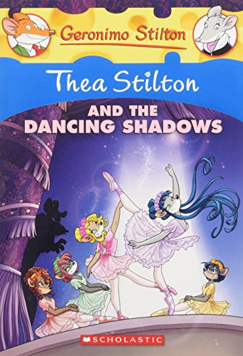 Book Cover Thea Stilton and the Dancing Shadows: A Geronimo Stilton Adventure