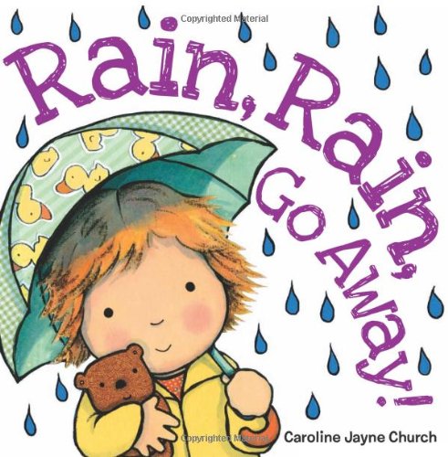 Book Cover Rain, Rain, Go Away