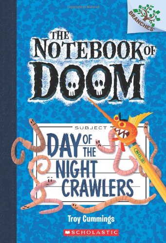 Book Cover Day of the Night Crawlers: A Branches Book (The Notebook of Doom #2)