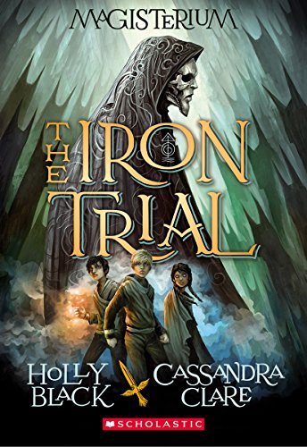 Book Cover The Iron Trial (Magisterium #1)