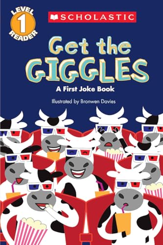 Book Cover Get the Giggles (Scholastic Reader, Level 1): A First Joke Book