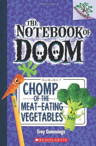 Book Cover Chomp of the Meat-Eating Vegetables: A Branches Book (The Notebook of Doom #4)