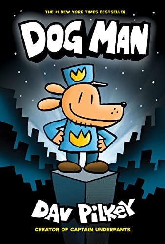 Book Cover Dog Man: From the Creator of Captain Underpants (Dog Man #1)