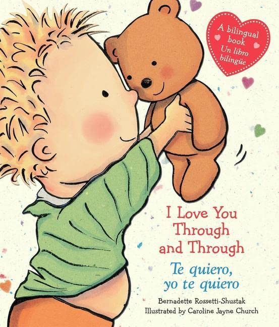 Book Cover I Love You Through and Through / Te quiero, yo te quiero (Bilingual) (Caroline Jayne Church) (Spanish and English Edition)