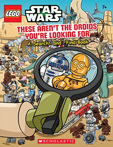 Book Cover These Aren't the Droids You're Looking For (LEGO Star Wars): A Search-and-Find Book