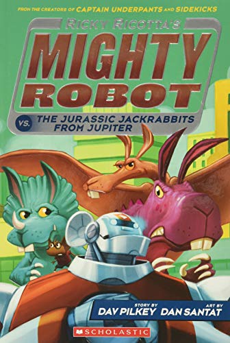 Book Cover Ricky Ricotta's Mighty Robot vs. the Jurassic Jackrabbits from Jupiter (Ricky Ricotta's Mighty Robot #5) (5)