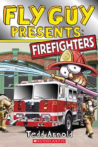 Book Cover Fly Guy Presents: Firefighters (Scholastic Reader, Level 2)