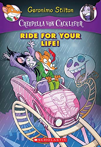 Book Cover Creepella Von Cacklefur #6: Ride for Your Life!: A Geronimo Stilton Adventure