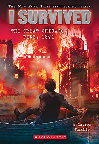 Book Cover I Survived the Great Chicago Fire, 1871 (I Survived #11)
