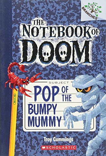 Book Cover Pop of the Bumpy Mummy: A Branches Book (The Notebook of Doom #6)