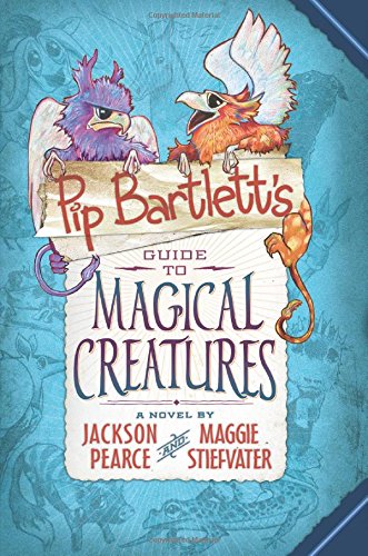 Book Cover Pip Bartlett's Guide to Magical Creatures (Pip Bartlett #1) (1)