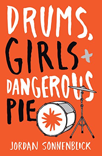 Book Cover Drums, Girls, and Dangerous Pie